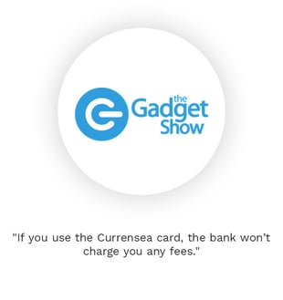 The Gadget Show Currensea review